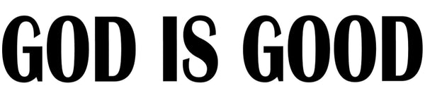 God Is Good Company
